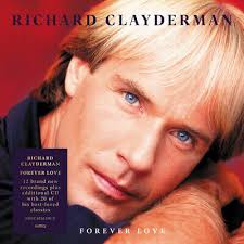 Richard Clayderman - Forever Love in the group CD / Pop-Rock,Övrigt at Bengans Skivbutik AB (4119504)