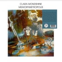 Mondshine Clara - Memorymetropolis in the group VINYL / Pop-Rock at Bengans Skivbutik AB (4119811)