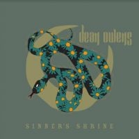 Owens Dean - Sinner's Shrine in the group OUR PICKS / Christmas gift tip CD at Bengans Skivbutik AB (4120719)