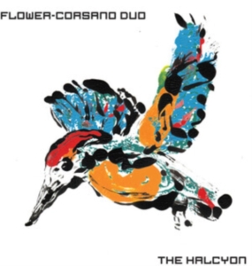 Flower-Corsano Duo - Halycon in the group VINYL / Pop-Rock at Bengans Skivbutik AB (4128580)