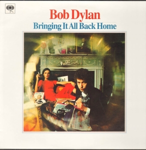 Dylan Bob - Bringing It All Back Home in the group VINYL / Pop-Rock,World Music at Bengans Skivbutik AB (4133159)