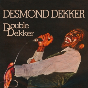 Desmond Dekker - Double Dekker in the group OUR PICKS /  Christmas gift tip Vinyl at Bengans Skivbutik AB (4134247)