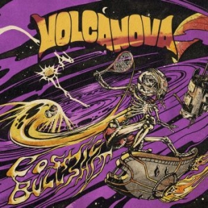 Volcanova - Cosmic Bullshit (Yellow) in the group OTHER / CDV06 at Bengans Skivbutik AB (4134336)