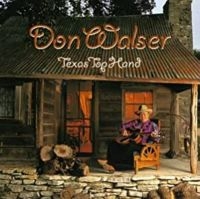 Walser Don - Texas Top Hand in the group CD / Country at Bengans Skivbutik AB (4134599)