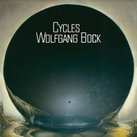 Bock Wolfgang - Cycles (+Bonus Tracks) in the group CD / Pop-Rock at Bengans Skivbutik AB (4135799)