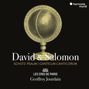 Les Cris De Paris - Schutz: David & Salomon (Psalmi/Canticum in the group CD / Klassiskt,Övrigt at Bengans Skivbutik AB (4136242)