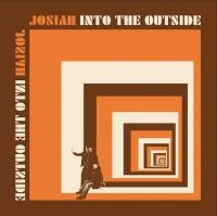 Josiah - Into The Outside in the group VINYL / Hårdrock,Pop-Rock at Bengans Skivbutik AB (4136440)