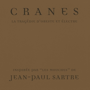 Cranes - Tragedy Of Orestes And Electra in the group OUR PICKS / Christmas gift tip CD at Bengans Skivbutik AB (4138343)