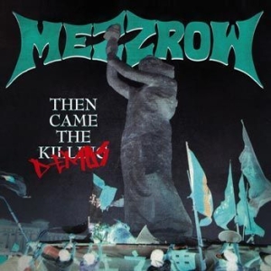 Mezzrow - Then Came The Demos in the group VINYL / Hårdrock at Bengans Skivbutik AB (4138613)