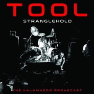 Tool - Stranglehold (Live Broadcast 1998) in the group CD / Hårdrock at Bengans Skivbutik AB (4139011)