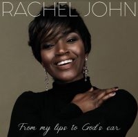 John Rachel - From My Lips To God's Ear in the group CD / RnB-Soul at Bengans Skivbutik AB (4142574)