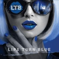 Lips Turn Blue - Lips Turn Blue in the group CD / Pop-Rock at Bengans Skivbutik AB (4142651)