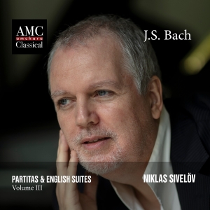 Sivelöv Niklas - Bach: Partitas & English Suites, Vo in the group OUR PICKS / Christmas gift tip CD at Bengans Skivbutik AB (4143470)