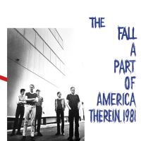 Fall - A Part Of America Therein, 1981 in the group OTHER / -Startsida Vinylkampanj at Bengans Skivbutik AB (4143836)