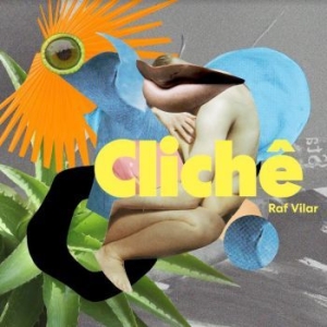 Vilar Raf - Cliché in the group VINYL / World Music at Bengans Skivbutik AB (4143839)