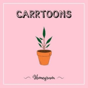 Carrtoons - Homegrown (Clear Pink Vinyl) in the group VINYL / Pop-Rock,RnB-Soul at Bengans Skivbutik AB (4146213)