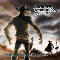 Trigger Zone - The Good The Bad And The Ugly in the group CD / Hårdrock at Bengans Skivbutik AB (4147122)