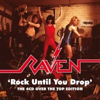 Raven - Rock Until You Drop - The 4Cd Over in the group CD / Hårdrock at Bengans Skivbutik AB (4147259)