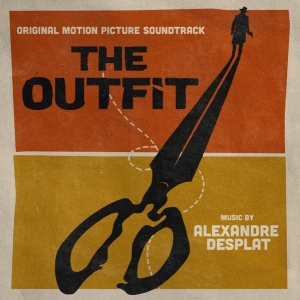 Alexandre Desplat - The Outfit in the group CD / Film-Musikal at Bengans Skivbutik AB (4147712)