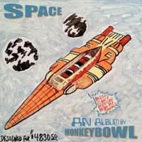 MONKEY BOWL - SPACE in the group CD / Pop-Rock at Bengans Skivbutik AB (4149191)