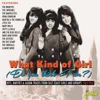 Various Artists - What Kind Of Girl (Do You Think I A in the group CD / Pop-Rock at Bengans Skivbutik AB (4149304)