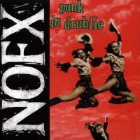 Nofx - Punk In Drublic in the group VINYL / Pop-Rock,Punk at Bengans Skivbutik AB (4150205)