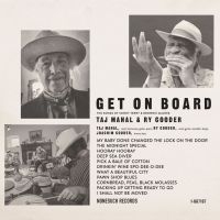 TAJ MAHAL & RY COODER - GET ON BOARD in the group CD / Blues,Jazz at Bengans Skivbutik AB (4150925)