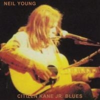 Neil Young - Citizen Kane Jr. Blues 1974 (Live At The Bottom Line) in the group OUR PICKS / Christmas gift tip CD at Bengans Skivbutik AB (4151143)