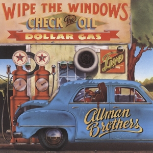 The Allman Brothers Band - Wipe The Windows, Check The Oil, Dollar Gas in the group OUR PICKS / Christmas gift tip CD at Bengans Skivbutik AB (4154540)