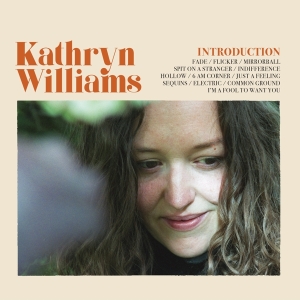 Williams Kathryn - Introduction in the group OUR PICKS / Record Store Day / RSD2022 at Bengans Skivbutik AB (4155566)