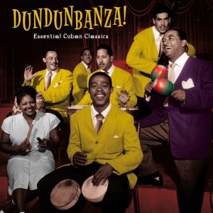 Various - Dundunbanza! - Essential Cuban Classics in the group OUR PICKS /  Christmas gift tip Vinyl at Bengans Skivbutik AB (4157117)