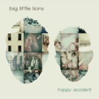 Big Little Lions - Happy Accident in the group CD / Pop-Rock at Bengans Skivbutik AB (4158814)