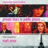 Ost (Mark Snow) - Private Fears In Public Places (Coeurs) in the group OUR PICKS / Christmas gift tip CD at Bengans Skivbutik AB (4158818)