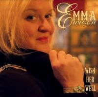 Wilson Emma - Wish Her Well in the group CD / Blues,Jazz at Bengans Skivbutik AB (4160734)