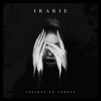 IKARIE - CUERPOS EN SOMBRA in the group VINYL / Hårdrock at Bengans Skivbutik AB (4161191)