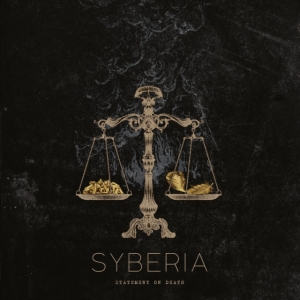 Syberia - Statement On Death (Digipack) in the group CD / Hårdrock at Bengans Skivbutik AB (4162426)
