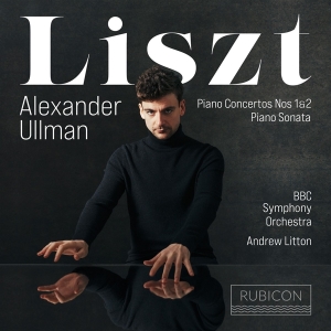 Alexander Ullman - Liszt: Piano Concertos Nos. 1 & 2/Piano Sonata in the group CD / Klassiskt,Övrigt at Bengans Skivbutik AB (4162664)