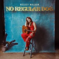 Kelsey Waldon - No Regular Dog in the group VINYL / Country,Pop-Rock at Bengans Skivbutik AB (4162718)