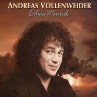 Vollenweider Andreas - Eolian Minstrel in the group OUR PICKS / Christmas gift tip CD at Bengans Skivbutik AB (4162811)