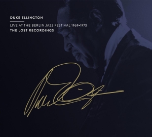 Duke Ellington - Live At The Berlin Jazz Festival 1969 -  in the group CD / Jazz at Bengans Skivbutik AB (4162961)