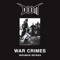 Doom - War Crimes - Inhuman Beings (Vinyl in the group VINYL / Pop-Rock at Bengans Skivbutik AB (4165594)