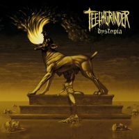 Teethgrinder - Dystopia in the group CD / Hårdrock at Bengans Skivbutik AB (4167162)