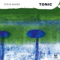 Baker Steve - Tonic in the group CD / Jazz at Bengans Skivbutik AB (4167170)