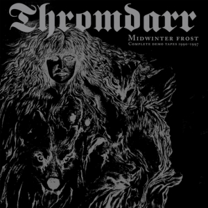 Thromdarr - Midwinter Frost - Complete Demo Tap in the group OTHER / Övrigt / at Bengans Skivbutik AB (4169065)
