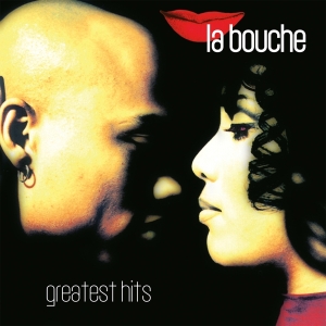 La Bouche - Greatest Hits in the group VINYL / Dance-Techno at Bengans Skivbutik AB (4169380)