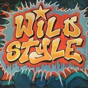 Original Motion Picture Soundt - Wild Style in the group VINYL / Hip Hop-Rap at Bengans Skivbutik AB (4169406)