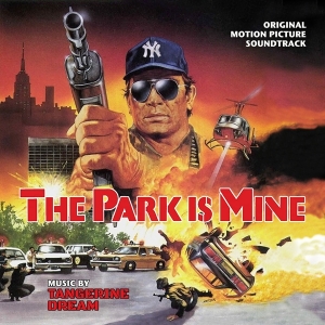 Tangerine Dream (OST) - The Park Is Mine in the group OUR PICKS / Christmas gift tip CD at Bengans Skivbutik AB (4169413)