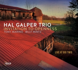 Hal Galper Trio - Invitation To Openness: Live At Big Twig in the group CD / Jazz at Bengans Skivbutik AB (4171524)