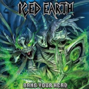 Iced Earth - Bang Your Head (2 Lp Blue Vinyl) in the group VINYL / Hårdrock at Bengans Skivbutik AB (4172673)