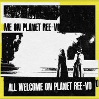 REE-VO - ALL WELCOME ON THE PLANET REE-VO in the group VINYL / Hip Hop-Rap at Bengans Skivbutik AB (4176059)